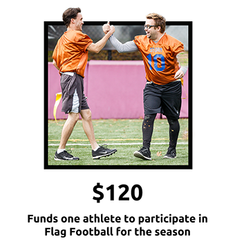 $120 - Funds one athlete to participate in Flag Football for the season